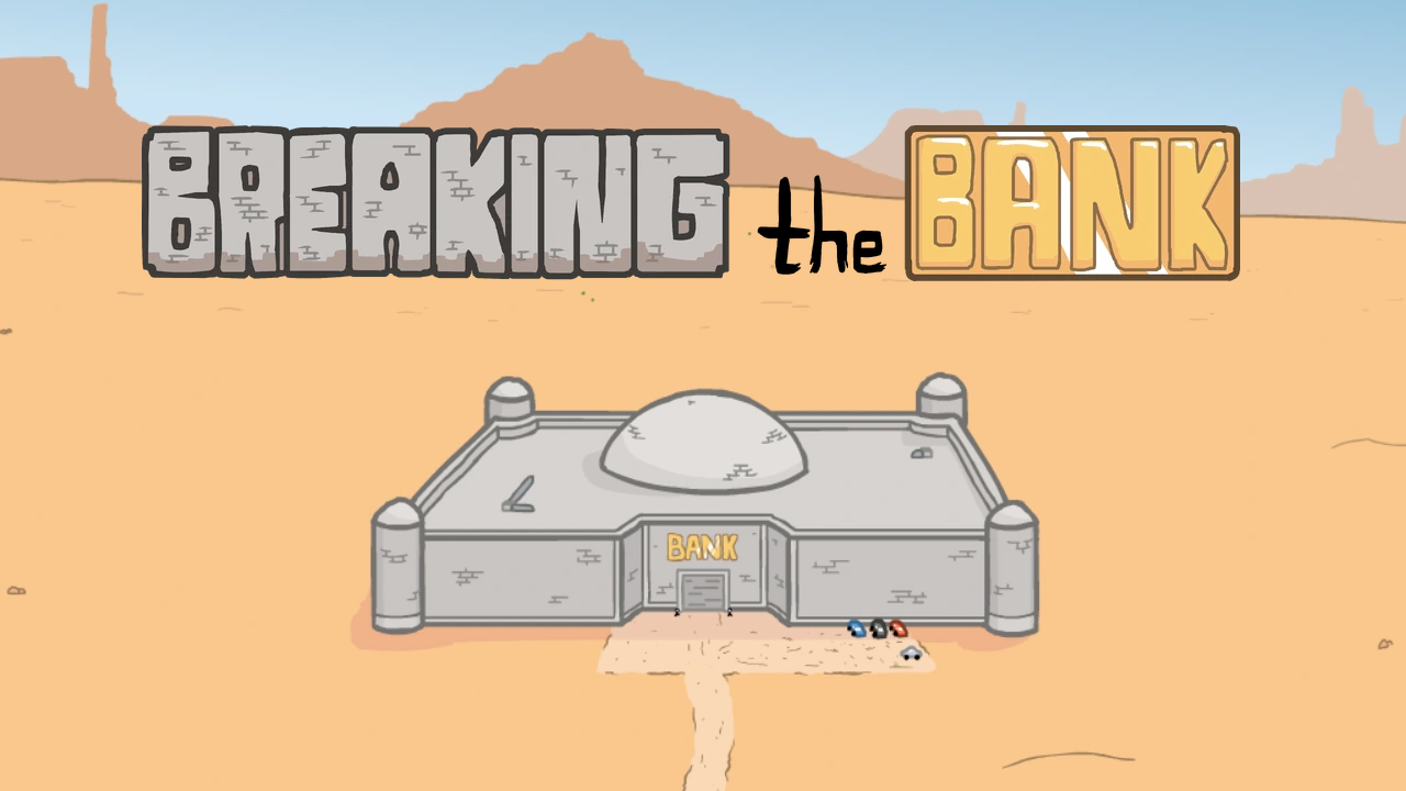 Breaking the Bank thumbnail